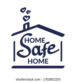 Safe home text under house roof with hearts above. Virus or coronavirus, COVID 19 prevention symbol. Self isolation, social distancing appeal as sign or symbol. Stay home logo. Vector illustration.