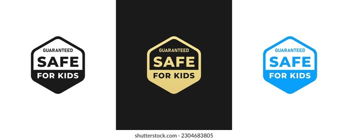 Safe for kids label or Safe for kids badge vector isolated in flat style. Safe for kids label for product packaging design element. Safe for kids badge for packaging design element.