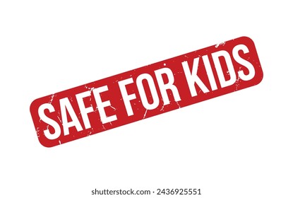 Safe For Kids rubber grunge stamp seal vector