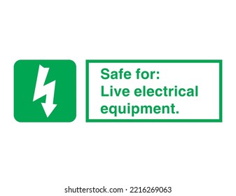  Safe for live electric equipment - International Fire Control and Safety Signs -  Fire control sign, Electrical equipment, emergency control.