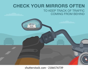 Safe motorcycle riding rules and tips. Check your mirrors often to keep track of traffic coming behind. Close-up view of a motorcycle handlebar and rear mirror. Flat vector illustration template.