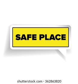 Safe place sign label vector