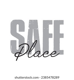 safe place text on white background.