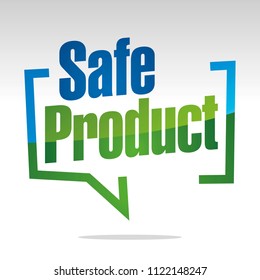 Safe product in brackets speech blue green white isolated sticker icon
