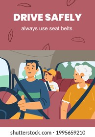 Safe road traffic rules banner or poster template calling to fasten seat belts with happy family sitting inside car with seatbelts fasten, flat vector illustration.