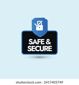 Safe and secure. Safe and secure concept banner with lock symbol. Data security, protection conceptual banner, post, card, icon, label design. Cybersecurity services. 