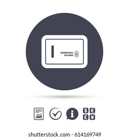 Safe sign icon. Deposit lock symbol. Biometric access by fingerprint. Report document, information and check tick icons. Currency exchange. Vector
