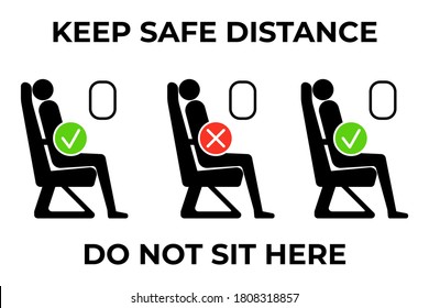 Safe social distance banner for travelling by airplane. Do not sit here with do and dont symbols. Keep range during coronavirus pandemic. Concept of awareness, covid-19 illness prevention.
