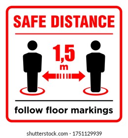 Safe social distancing vector isolated icon with description. You have to follow floor markings. Vector