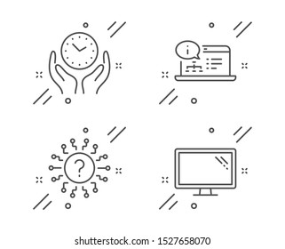 Safe time, Question mark and Online documentation line icons set. Monitor sign. Hold clock, Quiz chat, Web engineering. Computer component. Science set. Line safe time outline icon. Vector