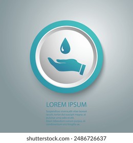 Safe water logo, water drop and hand icons. Vector