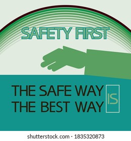 Safe Way Best Way Illustrativegraphic Poster Stock Vector (Royalty Free ...