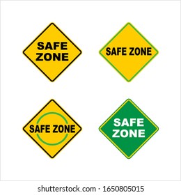 Safe Zone Sign, Safe Area Sign, No Danger Zone, Vector Art Illustration