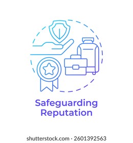 Safeguarding reputation blue gradient concept icon. Traveler safety. Benefit of travel risk management. Round shape line illustration. Abstract idea. Graphic design. Easy to use in presentation