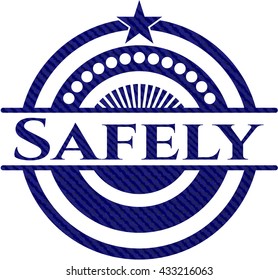 Safely emblem with denim high quality background