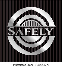  Safely silvery badge
