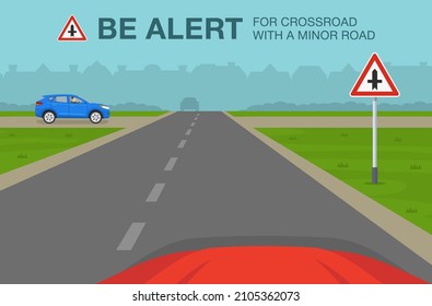 Safety car driving and traffic regulation  rules. Car is reaching the crossroad with a minor road. Be alert for crossroads with a minor road sign meaning. Flat vector illustration template.