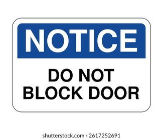 Safety Compliance Sign, Do Not Block Door Alert, Accessibility Guidance Indicator – High Quality Stock Image