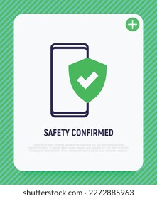 Safety confirmed: smartphone is protected by shield with check mark. Thin line icon. Modern vector illustration.