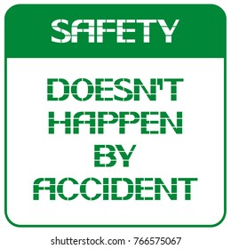 Safety doesn't happen by accident.
Public principles in enterprises and institutions, observance of health preservation.