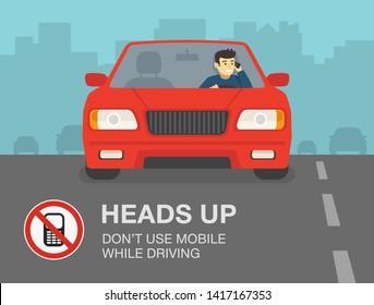 Safety driving rules. Don't use mobile while driving a car. Young man talking on the phone. Flat vector illustration template. 