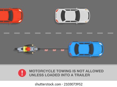 Safety driving rules. Rules for towing vehicles. Sedan car is towing a broken down motorcycle on a flexible or rigid hitch. Top view of a city road. Flat vector illustration template.
