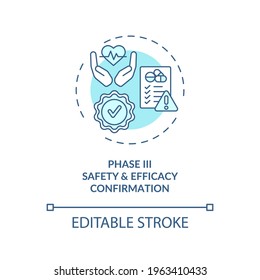 Safety and efficacy confirmation concept icon. Clinical trials phase 3 idea thin line illustration. Drugs, vaccines effectiveness assessment. Vector isolated outline RGB color drawing. Editable stroke