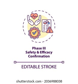 Safety and efficacy confirmation concept icon. Clinical trials phase 3 idea thin line illustration. Final stage. Monitoring adverse effects. Vector isolated outline RGB color drawing. Editable stroke