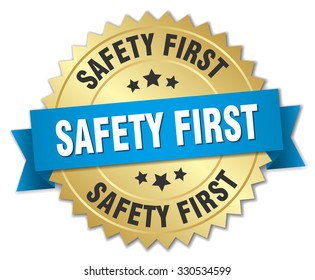 3,372 Safety first badge Images, Stock Photos & Vectors | Shutterstock