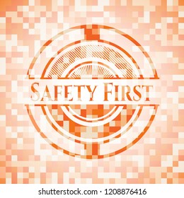 Safety First abstract orange mosaic emblem