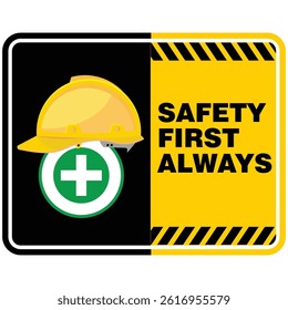 Safety first always, poster and banner vector