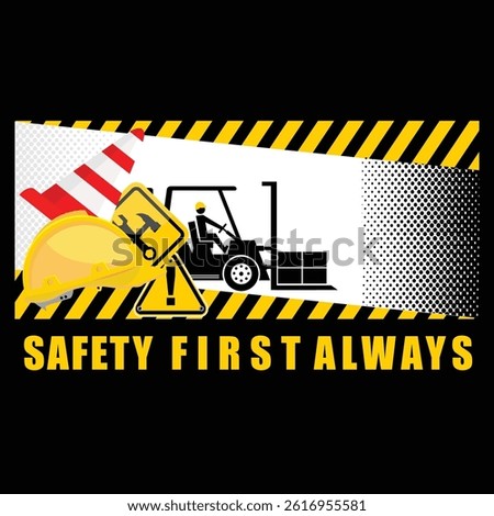 Safety first always, poster and banner vector
