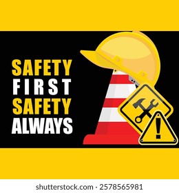 Safety first, safety always, poster vector