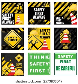 Safety First Always and think safety sign vector