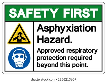 Safety First Asphyxiation Hazard Symbol Sign, Vector Illustration, Isolate On White Background Label .EPS10