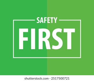Safety first background vector. Safety, vector, sign, banner, design, construction, danger, isolated. Can use for infographic, banner, poster, web design. 