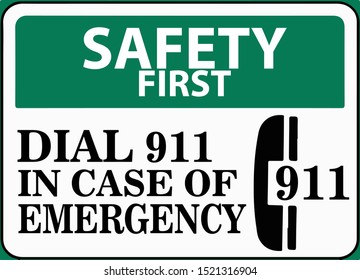Safety First In Case of Emergency Sign Vector illustration