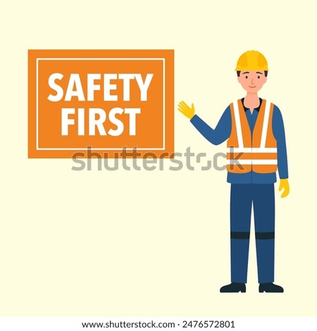 Safety First Concept vector. Worker showing a safety first sign.