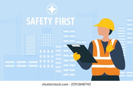 Safety first concept, worker sitting in construction site, holding safety rule document and safety first sign vector illustration