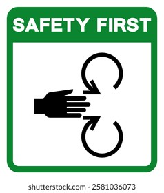 Safety First Hand Crush Of Rotating Hazard Symbol Sign, Vector Illustration, Isolate On White Background Label.EPS10
