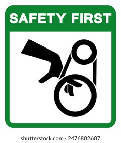 Safety First Hand Entanglement Belt Drive Symbol Sign, Vector Illustration, Isolate On White Background Label .EPS10