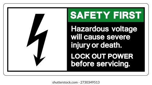 Safety First Hazardous voltage will cause severe injury or death Symbol Sign, Vector Illustration, Isolate On White Background Label.EPS10