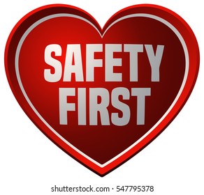 Safety First Heart, Vector Illustration. 