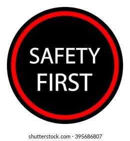 Safety first icon. Internet button on white background.