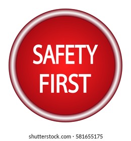 Safety first icon. Internet button. Vector illustration.