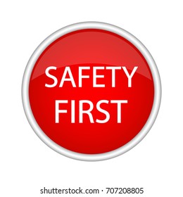 Safety first icon. Internet button on white background.