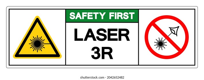 Safety First Laser 3R Symbol Sign ,Vector Illustration, Isolate On White Background Label. EPS10