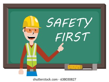 safety first note written on school board by an engineer