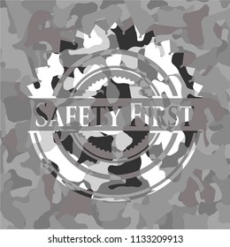 Safety First on grey camo pattern