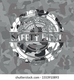 Safety First on grey camo texture